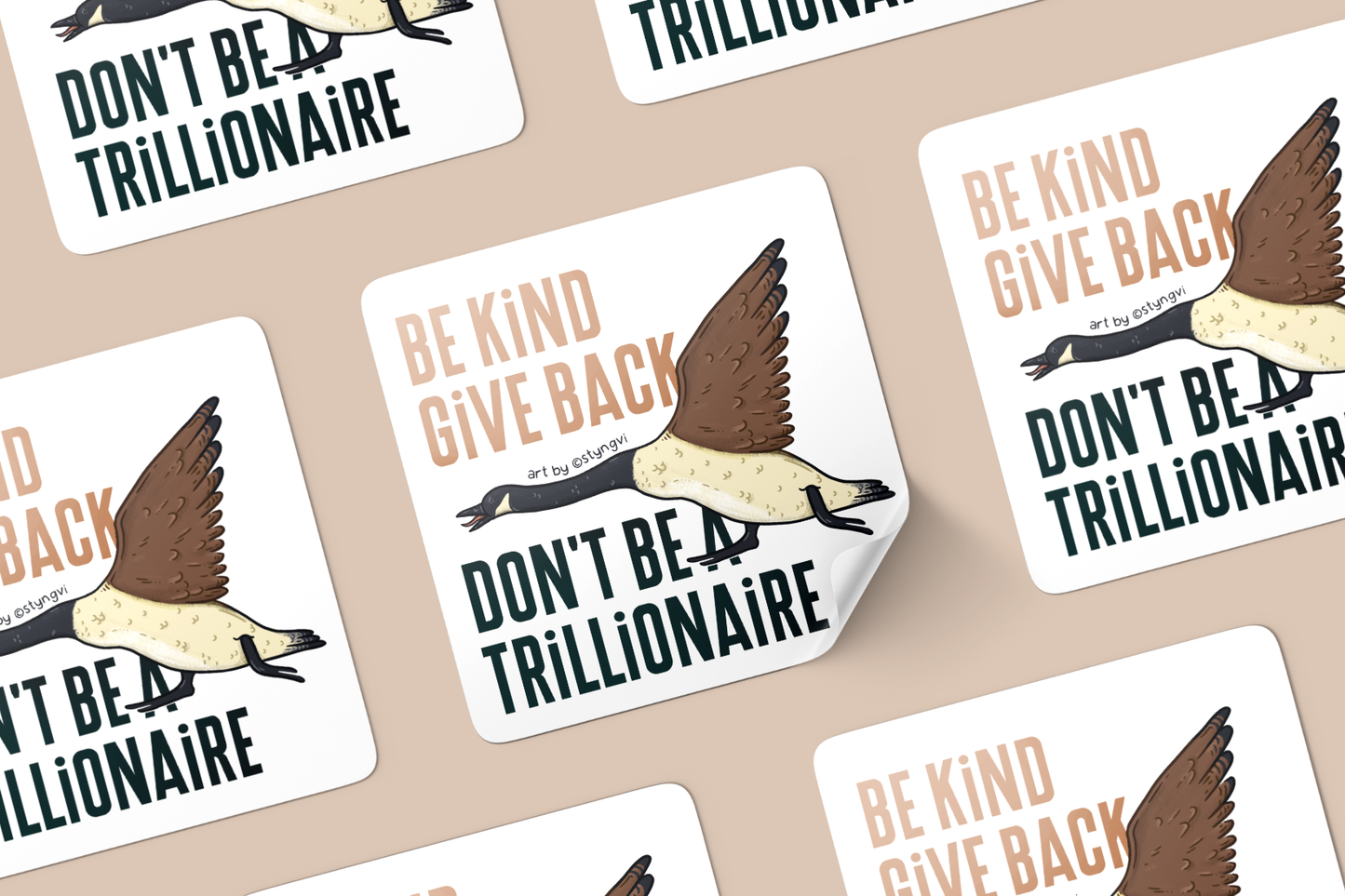 Be Kind, Don't be a Trillionaire Sticker